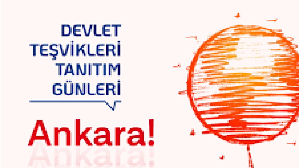 DEVLET TEŞVİKLERİ TANITIM GÜNLERİ